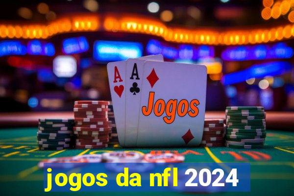 jogos da nfl 2024